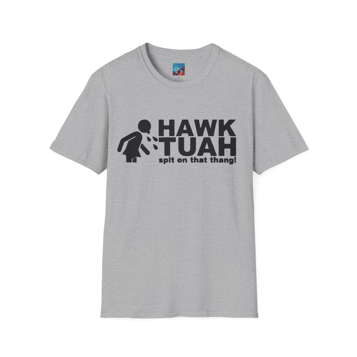 Hawk Tuah T-Shirt