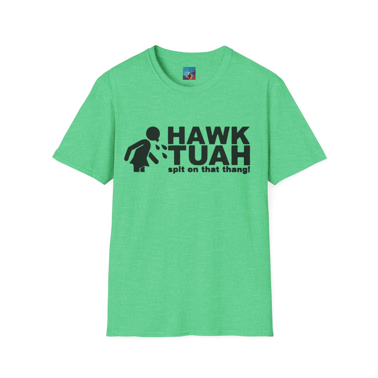 Hawk Tuah T-Shirt